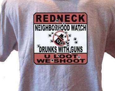 redneck neighborhood watch
